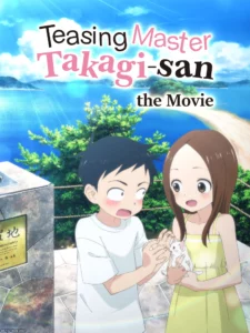 Teasing Master Takagi-san: the Movie
